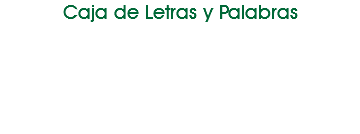 Caja de Letras y Palabras 